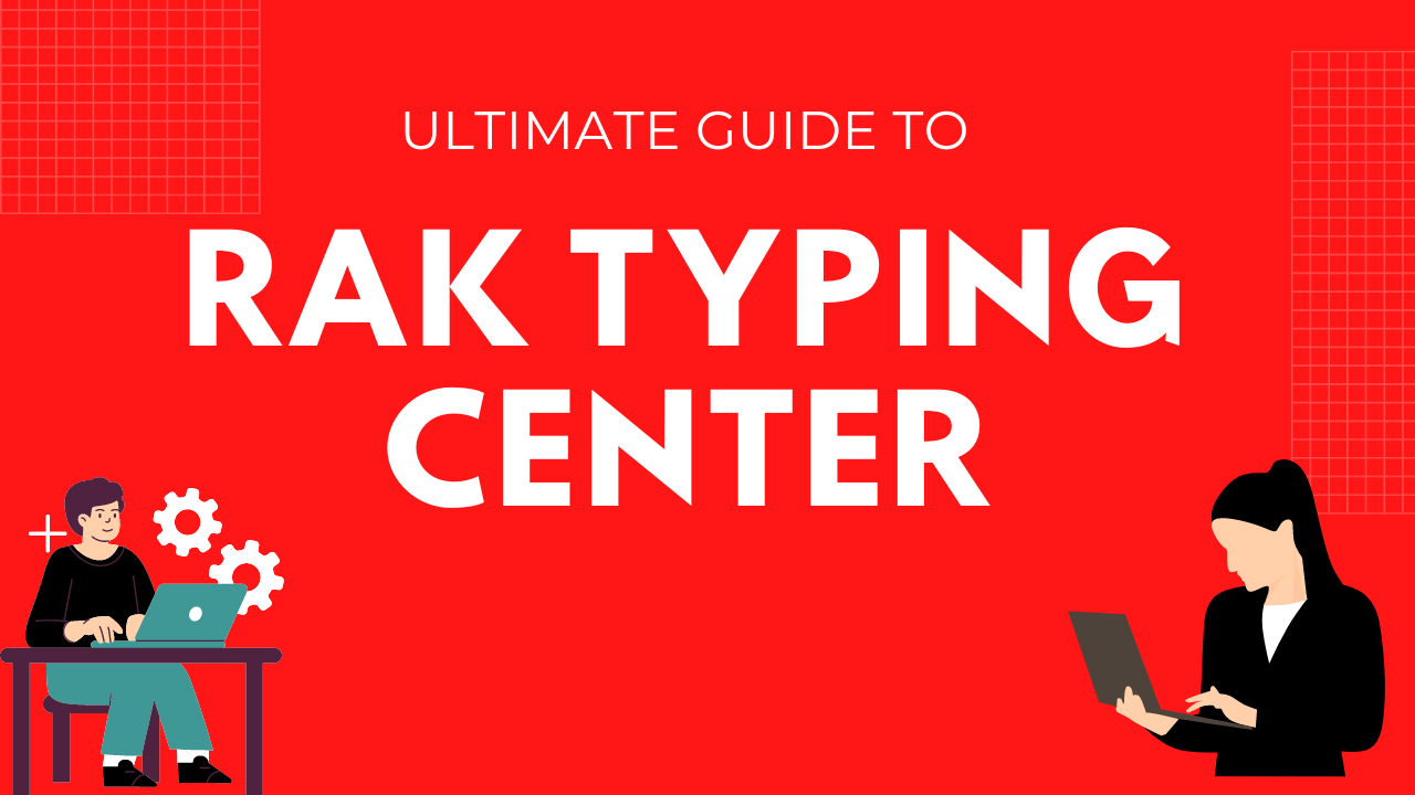 Read more about the article RAK Typing Center