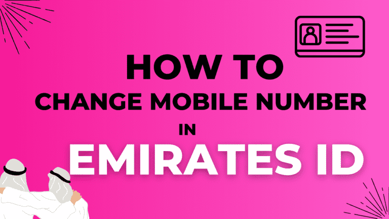 How to Change Mobile Number in Emirates ID