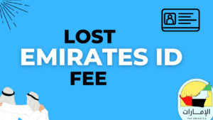 Read more about the article Lost Emirates ID Fee