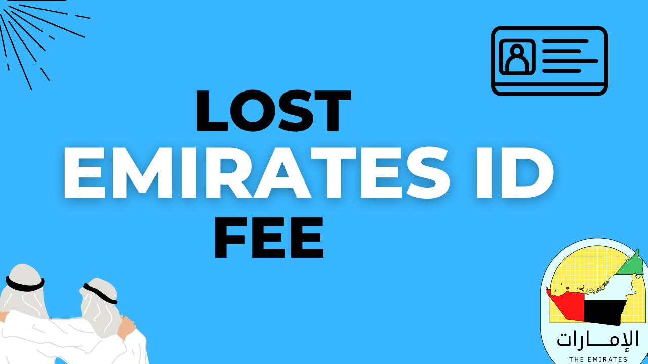 You are currently viewing Lost Emirates ID Fee