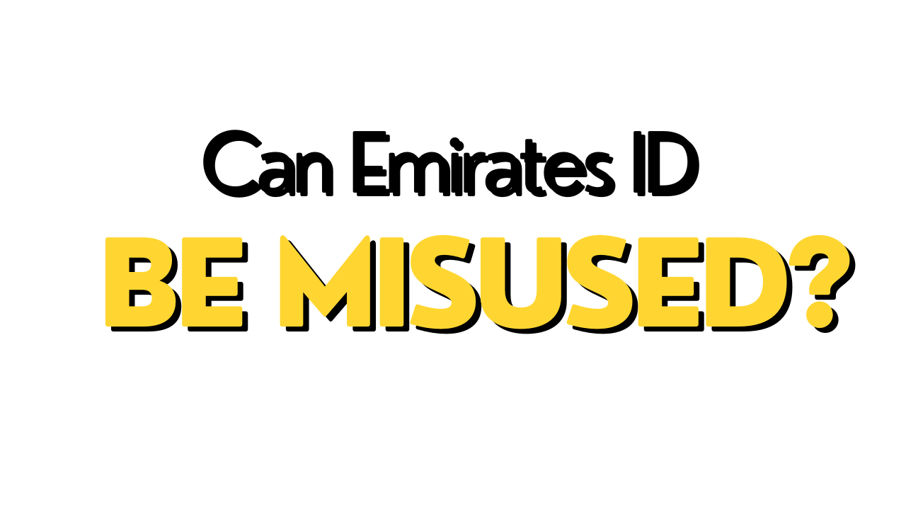 Read more about the article Can Emirates ID Be Misused?